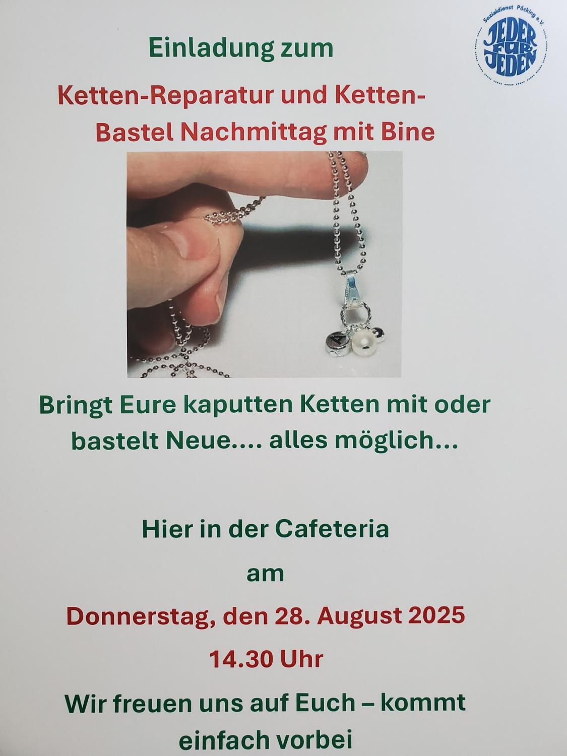 Ist möglicherweise ein Bild von Text „Einladung zum Plekiges J Ketten Ketten-Reparatur und Ketten- Bastel Nachmittag mit Bine ول Bringt Eure kaputten Ketten mit oder bastelt Neue.... alles möglich... Hier in der Cafeteria am Donnerstag, den 28. August 2025 14.30 Uhr Wir freuen uns auf Euch -kommt einfach vorbei“